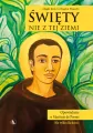 Święty nie z tej ziemi - tantis.pl
