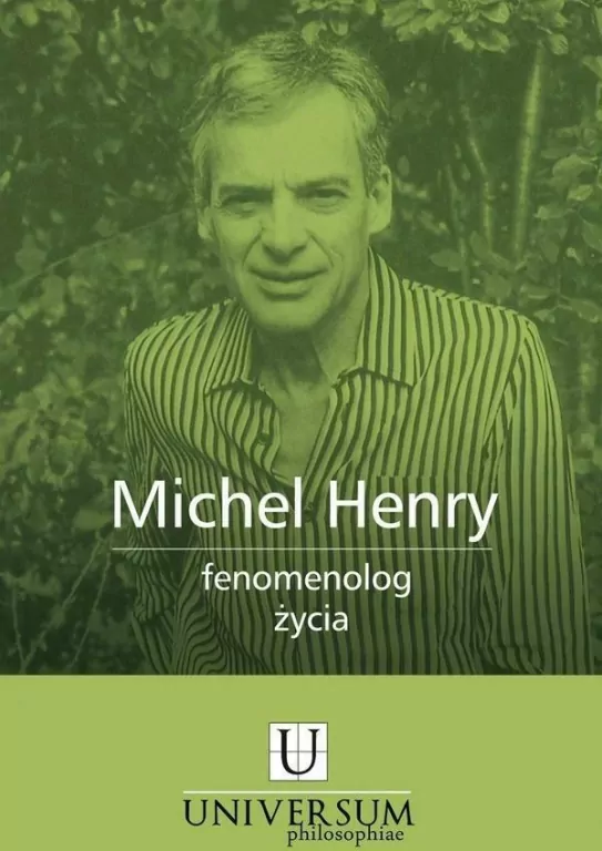 Michel Henry fenomenolog życia - tantis.pl
