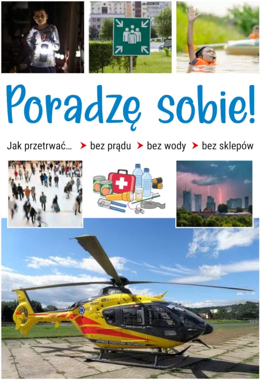 Poradzę sobie! Jak przetrwać bez prądu bez wody... - tantis.pl