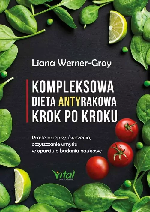 Kompleksowa dieta antyrakowa krok po kroku - tantis.pl