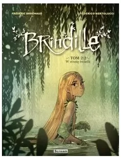 W stronę światła. Brindille T.2 - tantis.pl