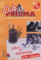 Club Prisma Nivel A2/B1 Libro de ejercicios con claves - tantis.pl