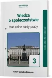 Wiedza o Społeczeństwie 3. Maturalne karty pracy. Zakres rozszerzony. Szkoły ponadpodstawowe