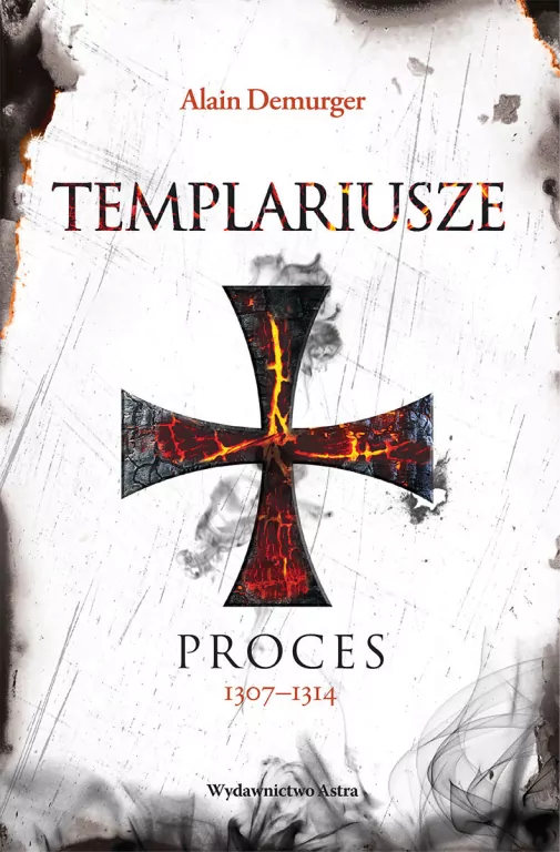 Templariusze. Proces 1307-1314 - tantis.pl