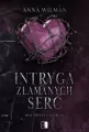 Intryga złamanych serc. Old Money’s Heirs. Tom 1 - tantis.pl
