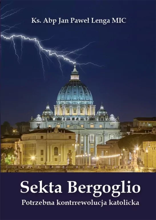 Sekta Bergoglio. Potrzebna kontrrewolucja katolicka - tantis.pl