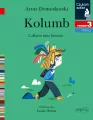 Kolumb. Całkiem inna historia. Czytam sobie. Poziom 3 - tantis.pl