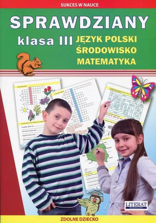 Sprawdziany klasa III. Język polski. Środowisko. Matematyka - tantis.pl