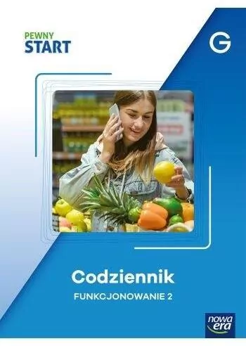 Pewny start. Codziennik Funkcjonowanie 2 - tantis.pl