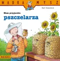 Mam przyjaciela pszczelarza. Mądra Mysz - tantis.pl