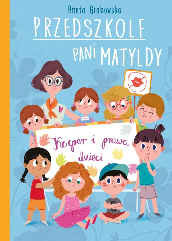 Przedszkole pani Matyldy. Kacper i prawa dziecka - tantis.pl