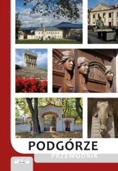 Podgórze. Przewodnik w.5