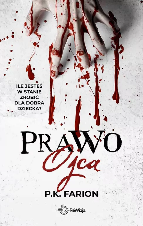 Prawo ojca. Krwią naznaczone. Tom 1 - tantis.pl