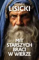 Mit starszych braci w wierze - tantis.pl