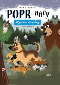 POPR-ańcy. Wyprawa do doliny.  Tom 3