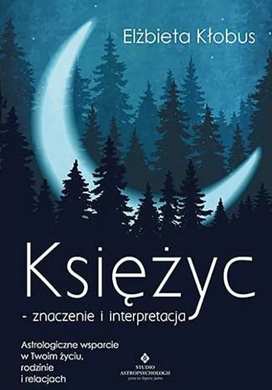 Księżyc znaczenie i interpretacja - tantis.pl