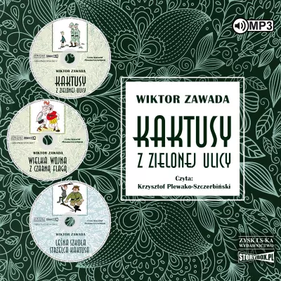 Pakiet: Kaktusy z Zielonej ulicy. Audiobook