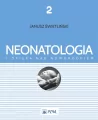 Neonatologia i opieka nad noworodkiem Tom 2 - tantis.pl