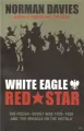 White Eagle, Red Star - tantis.pl