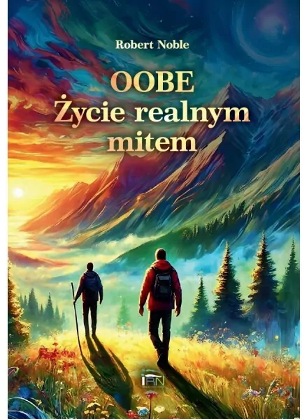 Oobe Życie realnym mitem - tantis.pl
