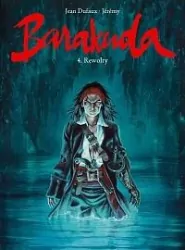 Rewolty. Barakuda. Tom 4