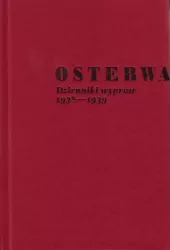 Osterwa. Dzienniki wypraw1938-1939