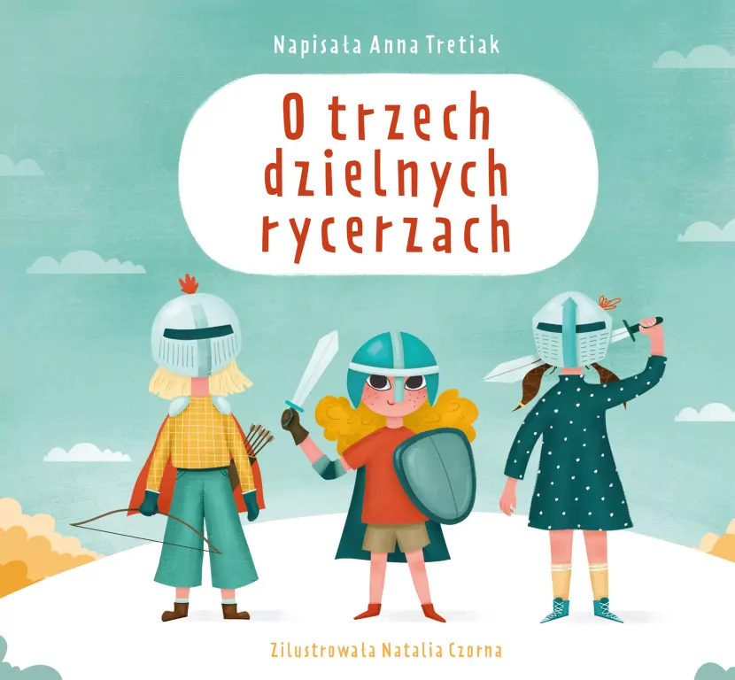 O trzech dzielnych rycerzach - tantis.pl