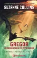 Gregor i Klątwa Stałocieplnych. Kroniki Podziemia. Tom 3 - tantis.pl
