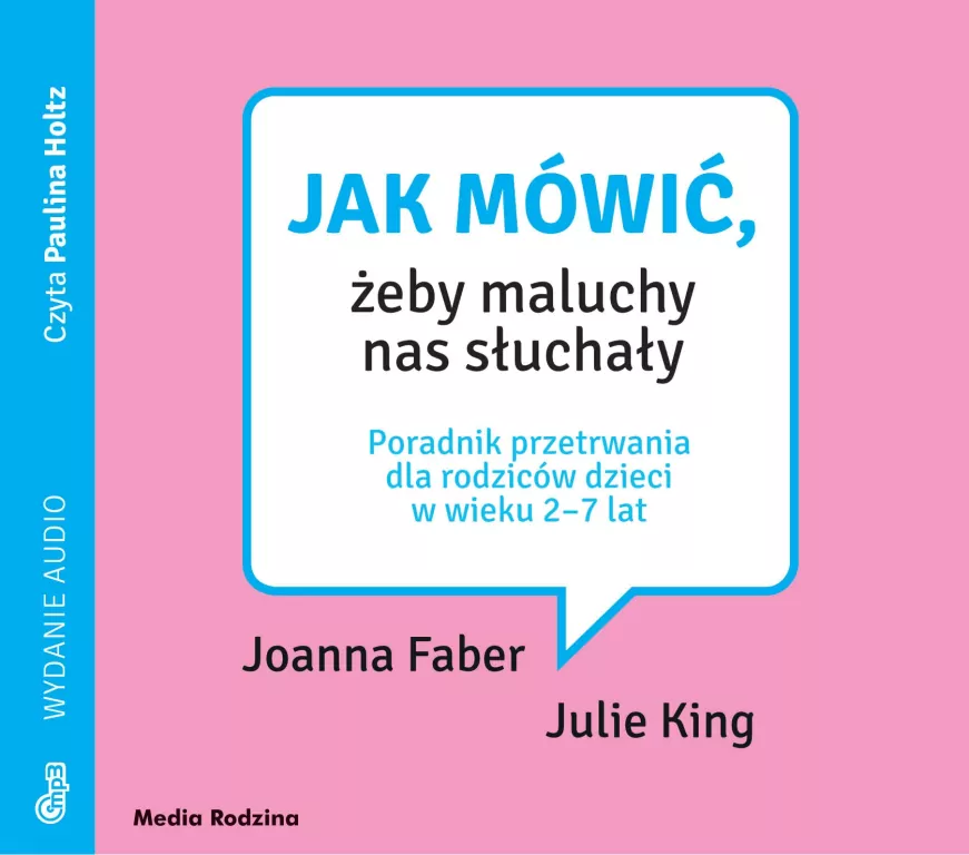 Jak mówić, żeby maluchy nas słuchały. Audiobook - tantis.pl