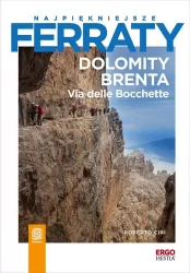 Najpiękniejsze ferraty. Dolomity Brenta