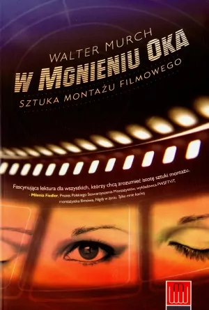 W mgnieniu oka. Sztuka montażu filmowego - tantis.pl