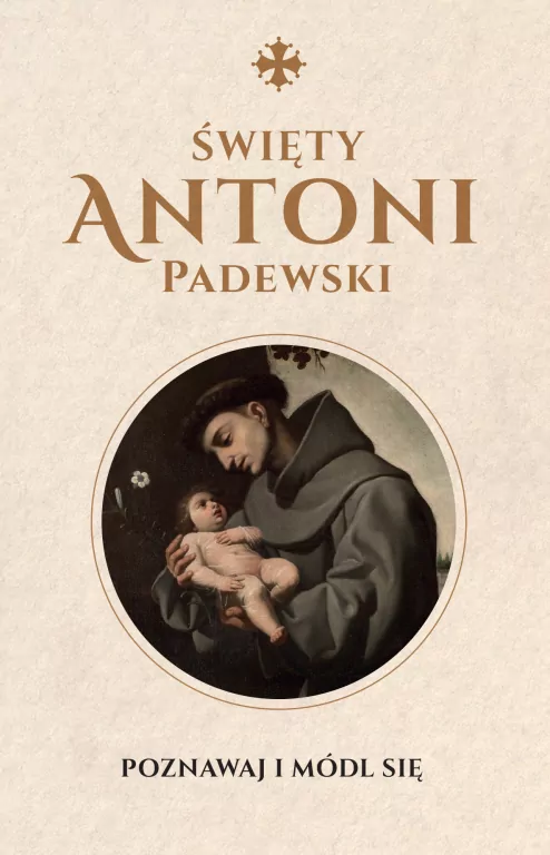 Święty Antoni Padewski - tantis.pl