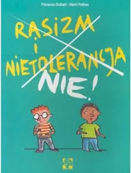 Rasizm i tolerancja NIE! Przeciw przemocy