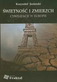 Świetność i zmierzch cywilizacji w Europie - tantis.pl