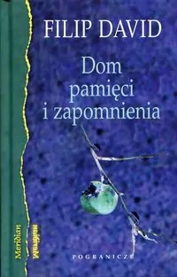 Dom pamięci i zapomnienia - tantis.pl