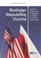 Budując Republikę Ducha. Historia Programu Fulbrig - tantis.pl
