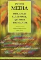 Nowe Media Implikacje kulturowe, językowe i ed. - tantis.pl