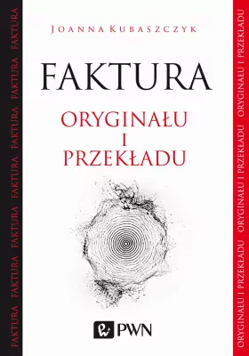 Faktura oryginału i przekładu