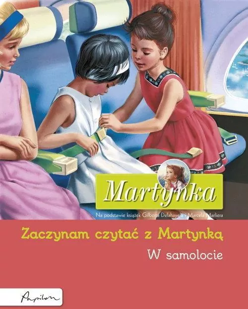 Martynka. Zaczynam czytać z Martynką. W samolocie - tantis.pl