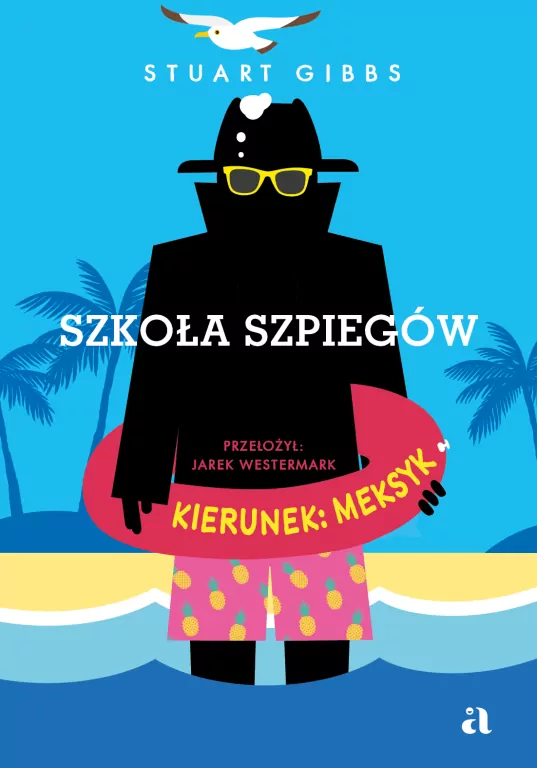 Kierunek: Meksyk. Szkoła szpiegów. Tom 6 - tantis.pl