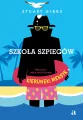 Kierunek: Meksyk. Szkoła szpiegów. Tom 6 - tantis.pl
