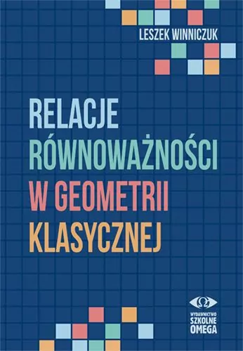 Relacje równoważności w geometrii klasycznej - tantis.pl