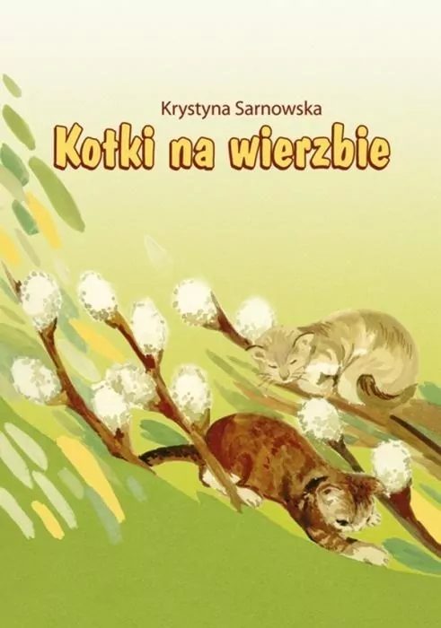 Kotki na wierzbie - tantis.pl