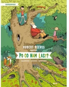 Ekokomiks. Po co nam lasy? - tantis.pl