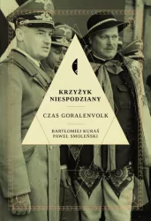 Krzyżyk niespodziany. Czas Goralenvolk, wydanie 2