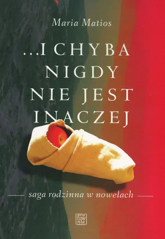 ...i chyba nigdy nie jest inaczej / Pracownia wydawnicza Andrzej Zabrowarny - tantis.pl