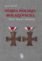 Wojna polsko-bolszewicka. Fakty znane i nieznane - tantis.pl
