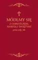 Módlmy się z Chrystusem, Maryją i świętymi przez cały rok - tantis.pl