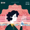 Mania Skłodowska. Audiobook - tantis.pl