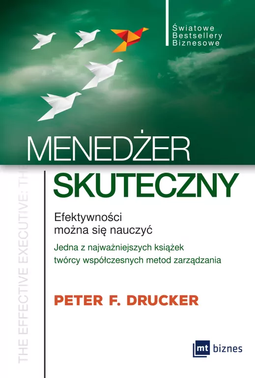 Menedżer skuteczny. Efektywności można się nauczyć - tantis.pl